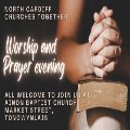 North Cardiff Worship & Prayer Evening